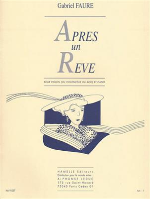Gabriel Fauré: Après Un Rêve: Violon et Accomp.