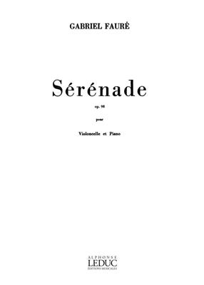 Gabriel Fauré: Serenade: Violoncelle et Accomp.