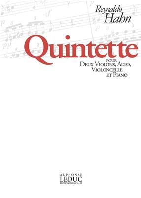 Reynaldo Hahn: Quintet For 2 Violins, Viola, Cello And Piano: Quintette pour Pianos
