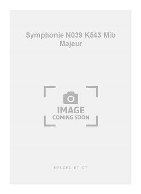 Wolfgang Amadeus Mozart: Symphonie N039 K543 Mib Majeur: Orchestre Symphonique