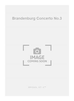 Johann Sebastian Bach: Brandenburg Concerto No.3: Orchestre Symphonique