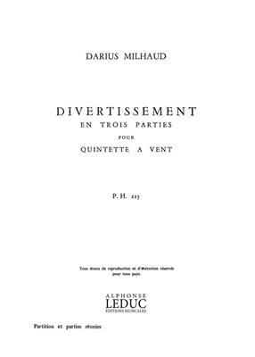 Darius Milhaud: Divertissement en 3 Parties Op.299b: Quintette à Vent