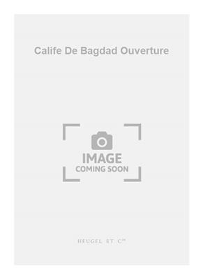 François-Adrien Boieldieu: Calife De Bagdad Ouverture: Orchestre Symphonique