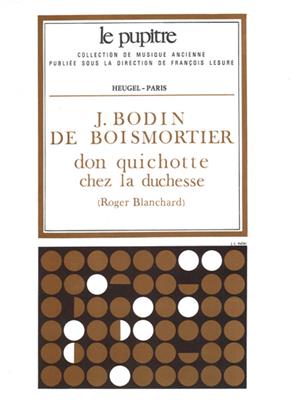 Joseph Bodin de Boismortier: Don Quichotte Chez La Duchesse: Orchestre Symphonique