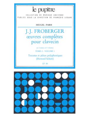 Johann Jakob Froberger: Oeuvres Complètes Pour Clavecin Book 2 Vol.1: Clavecin