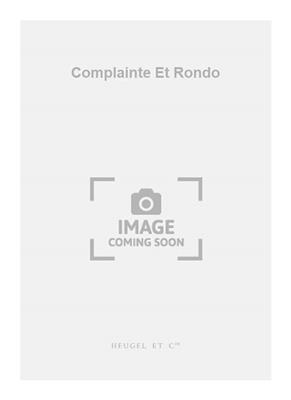 Tournier: Complainte Et Rondo: Clarinette et Accomp.