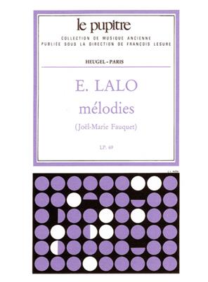 Edouard Lalo: Mélodies [Lp69]: Chant et Piano