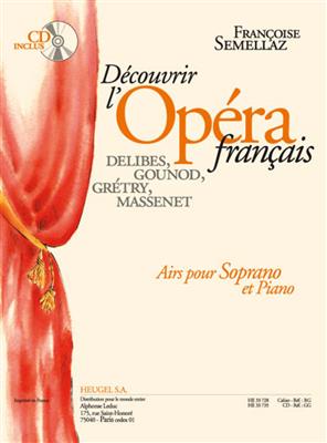 Decouvrir L'Opera Francais: Solo pour Chant