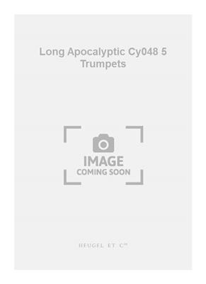 Richard Long: Long Apocalyptic Cy048 5 Trumpets: Solo de Trompette