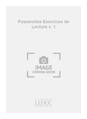 Passerelles Exercices de Lecture v. 1