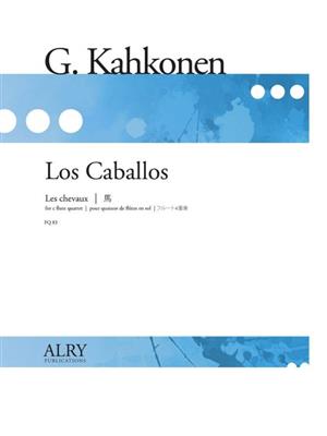 Gay Kahkonen: Los Caballos: Flûtes Traversières (Ensemble)