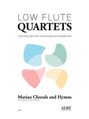 Marian Hymns and Chorals: (Arr. Cathi Marro): Flûtes Traversières (Ensemble)