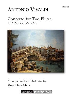 Antonio Vivaldi: Concerto for Two Flutes in A Minor, RV 522: (Arr. Shaul Ben-Meir): Flûtes Traversières (Ensemble)