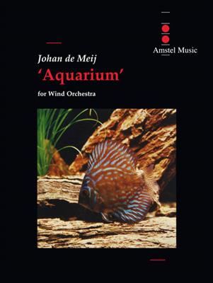 Johan de Meij: Aquarium: Orchestre d'Harmonie