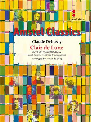 Claude Debussy: Clair de Lune: (Arr. Johan de Meij): Orchestre d'Harmonie et Solo