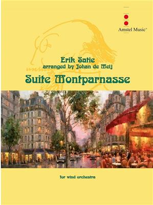 Erik Satie: Suite Montparnasse: (Arr. Johan de Meij): Orchestre d'Harmonie