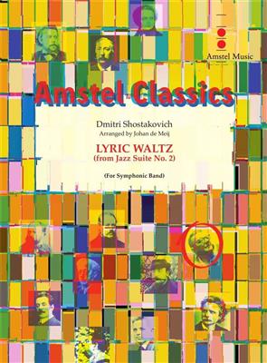 Dimitri Shostakovich: Jazz Suite No. 2 - Lyric Waltz: (Arr. Johan de Meij): Orchestre d'Harmonie