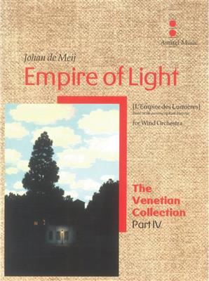 Johan de Meij: Empire of Light: Orchestre d'Harmonie