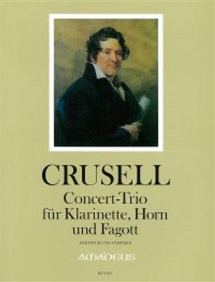Bernhard Henrik Crusell: Concert-Trio: (Arr. Bernhard Päuler): Vents (Ensemble)