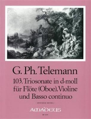 Georg Philipp: 103. Triosonate in D-Moll: Ensemble de Chambre