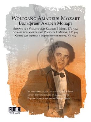 Wolfgang Amadeus Mozart: Sonate f. Violine u. Klavier e-Moll, KV 304: Violon et Accomp.