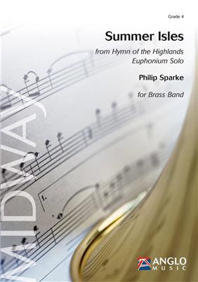 Philip Sparke: Summer Isles: Brass Band et Solo