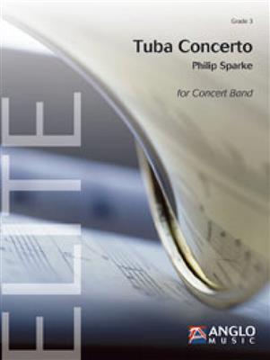 Philip Sparke: Tuba Concerto: Orchestre d'Harmonie et Solo