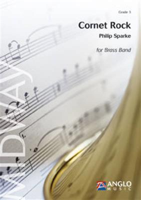 Philip Sparke: Cornet Rock: Brass Band