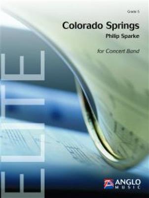 Philip Sparke: Colorado Springs: Orchestre d'Harmonie