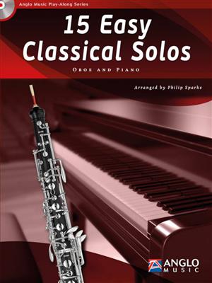 15 Easy Classical Solos: (Arr. Philip Sparke): Hautbois et Accomp.
