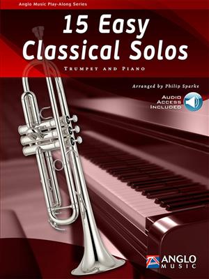 15 Easy Classical Solos: Trompette et Accomp.