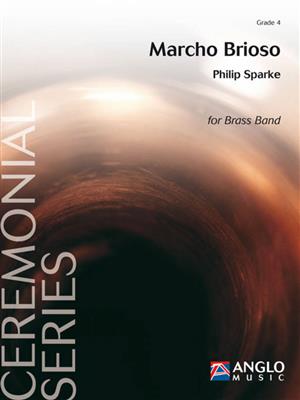 Philip Sparke: Marcho Brioso: Brass Band