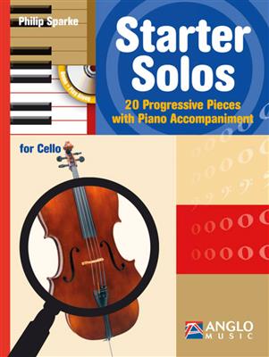 Philip Sparke: Starter Solos: Violoncelle et Accomp.