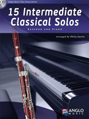 15 Intermediate Classical Solos: (Arr. Philip Sparke): Basson et Accomp.