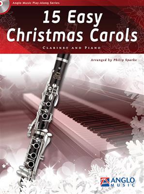 15 Easy Christmas Carols: Clarinette et Accomp.