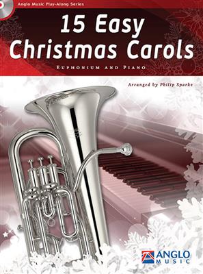 15 Easy Christmas Carols: Baryton ou Euphonium et Accomp.