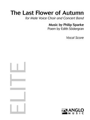Philip Sparke: The Last Flower of Autumn: Voix Basses et Piano/Orgue