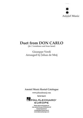 Giuseppe Verdi: Duet from 'Don Carlo': (Arr. Johan de Meij): Brass Band et Solo