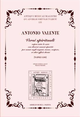 Antonio Valente: Versi spirituali: Orgue