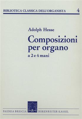 Composizioni per organo a 2 e 4 mani: Orgue