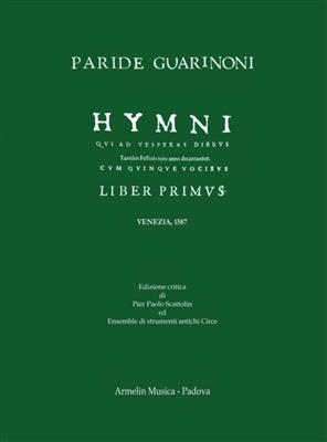 Paride Guarinoni: Hymni: Chœur Mixte A Cappella