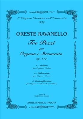 Oreste Ravanello: Tre pezzi per organo e strumento, op 117: Orgue et Accomp.