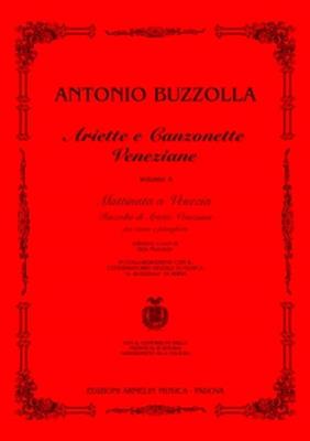 Antonio Buzzolla: Arietta e Canzonette Veneziane Vol. 4: Solo de Piano