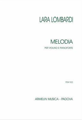 Lara Lombardi: Melodia per violino e pianoforte: Violon et Accomp.