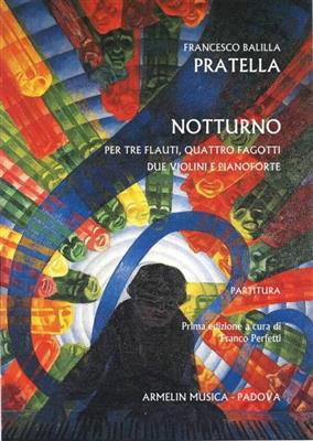 Francesco Balilla Pratella: Notturno: Orchestre et Solo