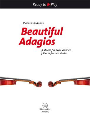 Beautiful Adagios: Duos pour Violons