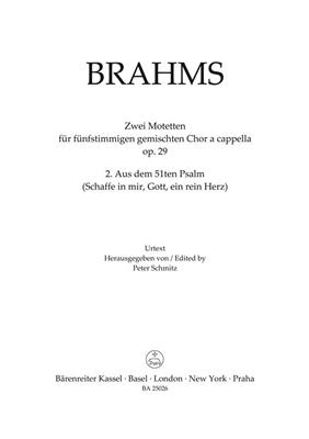 Johannes Brahms: From Psalm no. 51: Chœur Mixte A Cappella