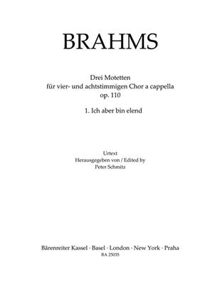 Johannes Brahms: Ich aber bin elend: Chœur Mixte A Cappella