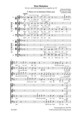 Johannes Brahms: Wenn wir in höchsten Nöten sein: Chœur Mixte A Cappella