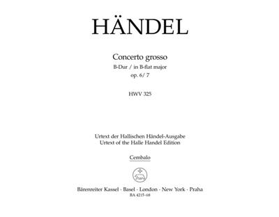 Georg Friedrich Händel: Concerto Grosso B-Dur Op. 6/7 HWV 325: Orchestre à Cordes